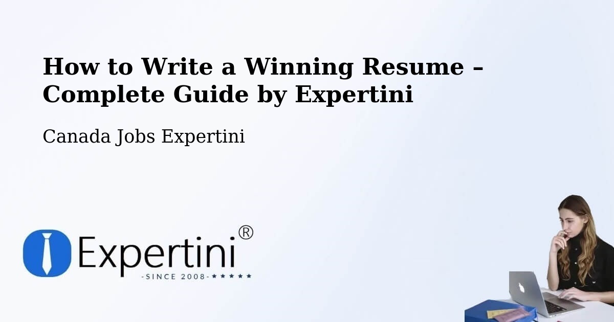 Resume Writing Guide for Job Seekers – Hanover - Hanover, Canada Jobs Expertini